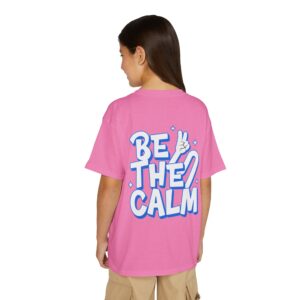Stay Calm and Believe Youth T‑Shirt — 'Be The Calm' Positive Kids Tee - Image 21
