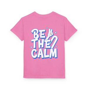 Stay Calm and Believe Youth T‑Shirt — 'Be The Calm' Positive Kids Tee - Image 19